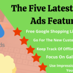 Latest Google Ads Features